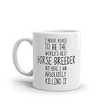 World's Best Horse Breeder Mug-Funny Horse Breeder Gift-Horse Breeder Coffee Mug-Horse Breeder Quote-Best Horse Breeder Ever
