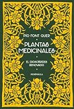 Plantas medicinales: El Dioscórides renovado (DIVULGACIÓN)
