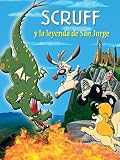 SCRUFF y la leyenda de San Jorge